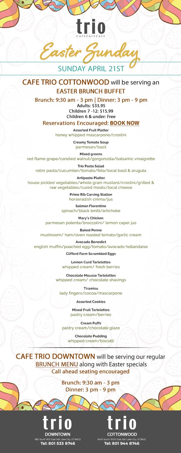 Cafe Trio Cottonwood Easter Sunday menu