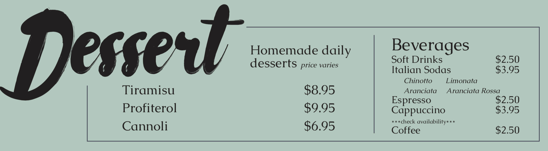 Dolce Sicilia Sugar House menu - dessert, beverages